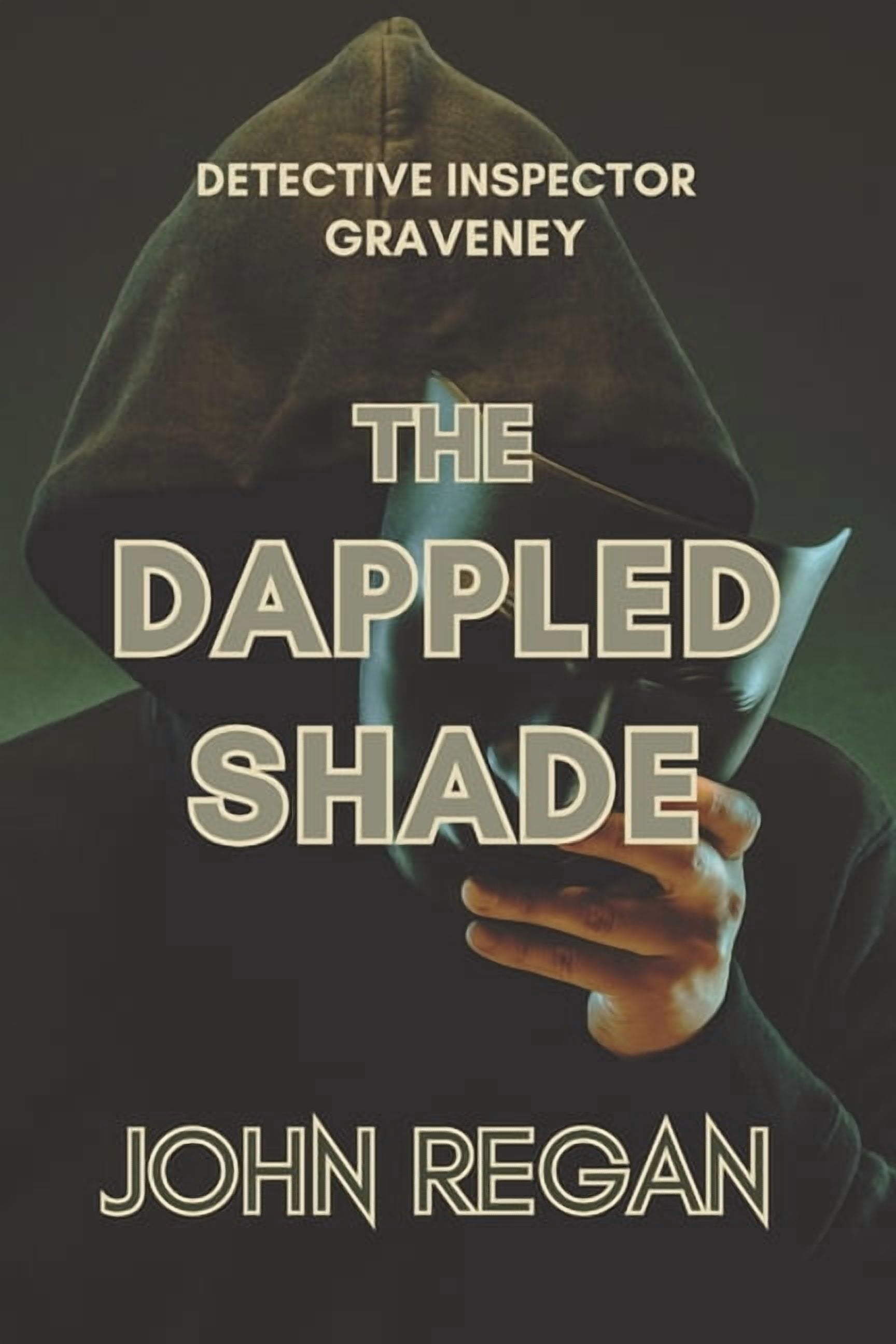 The Dappled Shade: You can't escape justice when it comes looking for you, (Paperback)