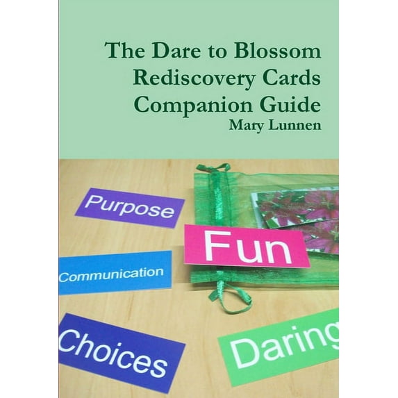 The Dare to Blossom Rediscovery Cards Companion Guide, (Paperback)