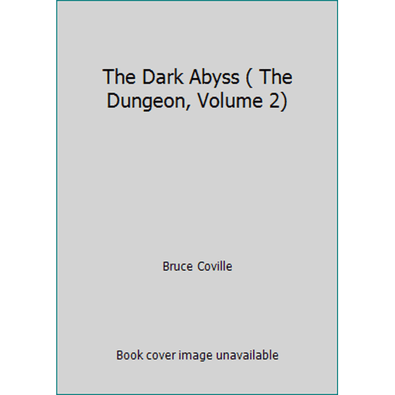 Pre-Owned The Dark Abyss ( The Dungeon, Volume 2) (Mass Market Paperback) 0553276409 9780553276404