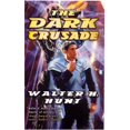 thumbnail image 1 of Pre-Owned The Dark Crusade (Mass Market Paperback) 0765349833 9780765349835, 1 of 1