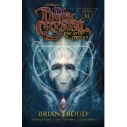 The Dark Crystal: Jim Henson's The Dark Crystal: Creation Myths Vol. 2 (Series #2) (Paperback)