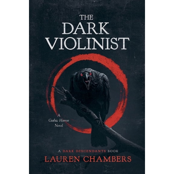 The Dark Descendants The Dark Violinist, Book 1, (Paperback)