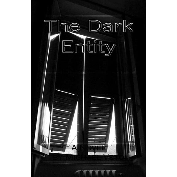 The Dark Entity