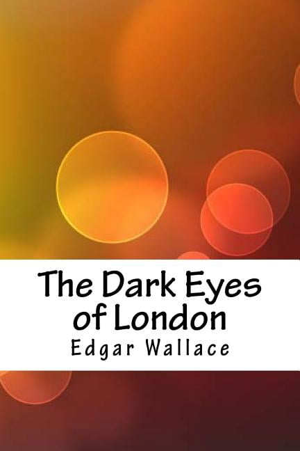 The Dark Eyes of London (Paperback)