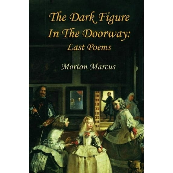 The Dark Figure in the Doorway (Paperback)