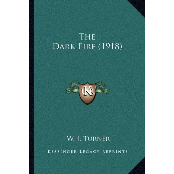The Dark Fire (1918) (Paperback)
