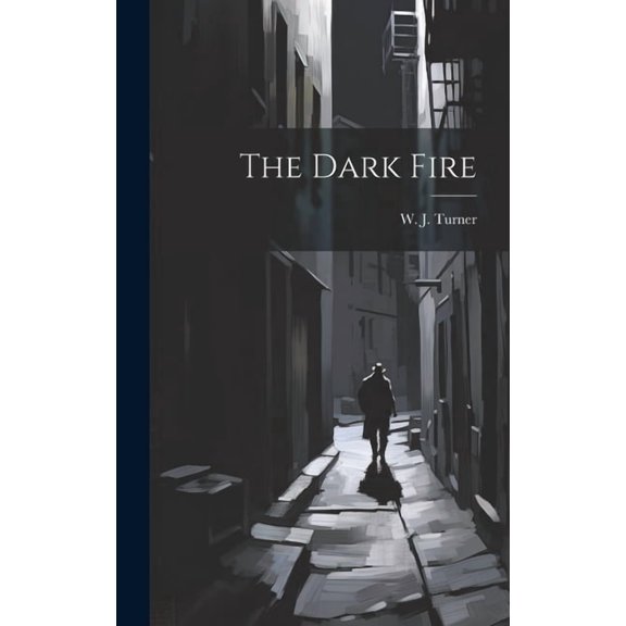 The Dark Fire (Hardcover)