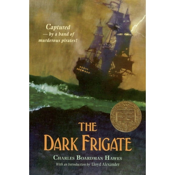 The Dark Frigate (Newbery Medal Winner), (Paperback)