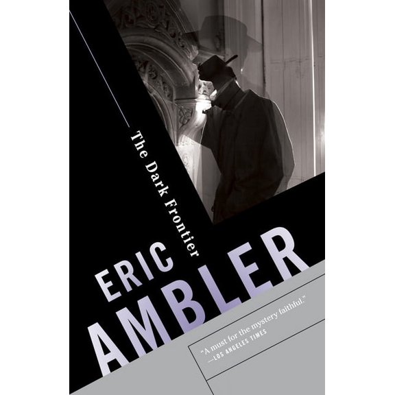 The Dark Frontier: A Spy Thriller, (Paperback)