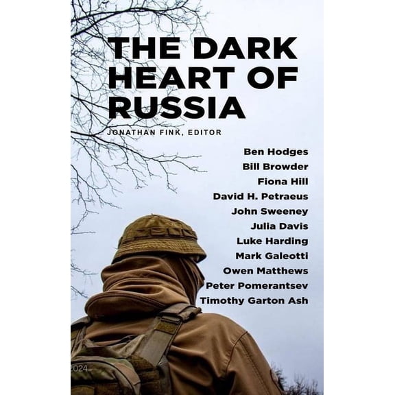 The Dark Heart of Russia: A Journey Through Putin's Empire of Brutality, (Paperback)