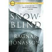The Dark Iceland Series: Snowblind : A Thriller (Series #1) (Paperback)