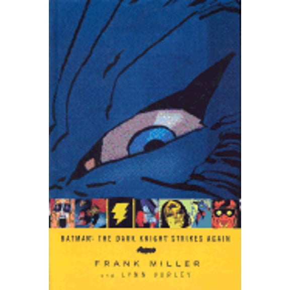 Pre-Owned Batman: The Dark Knight Strikes Again (Hardcover) 1563898446 9781563898440