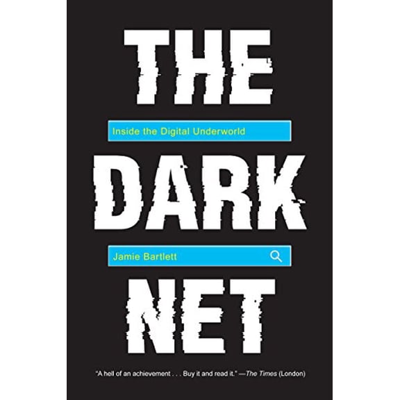 Pre-Owned The Dark Net: Inside the Digital Underworld (Paperback) 1612195210 9781612195216