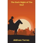 The Dark Night of The Soul Paperback