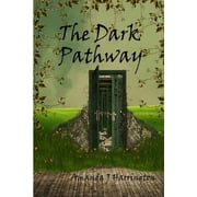 The Dark Pathway, Paperback