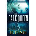 thumbnail image 1 of The Dark Queen: A Supernatural Short Story, (Paperback), 1 of 1