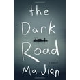 thumbnail image 1 of Pre-Owned The Dark Road: A Novel (Hardcover) 1594205027 9781594205026, 1 of 1