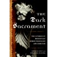 thumbnail image 1 of The Dark Sacrament: True Stories of Modern-Day Demon Possession and Exorcism (Hardcover) by David Kiely, Christina McKenna, 1 of 1