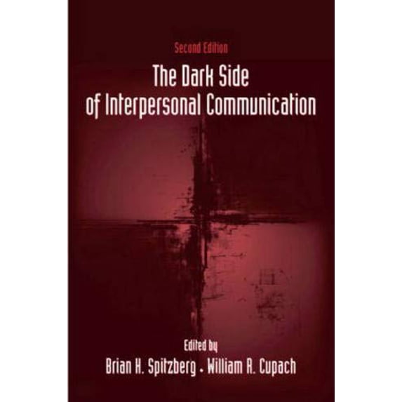 Pre-Owned The Dark Side of Interpersonal Communication