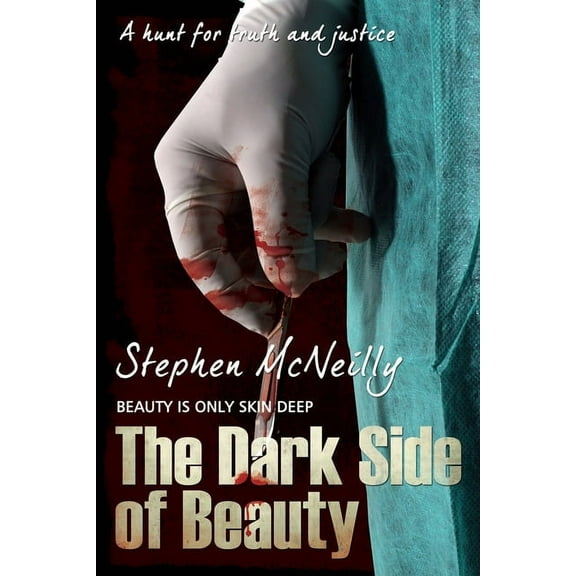 The Dark Side of Beauty (Paperback)