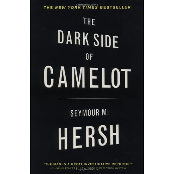 Pre-Owned The Dark Side of Camelot (Paperback) 0316360678 9780316360678