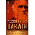 thumbnail image 1 of The Dark Side of Charles Darwin: A Critical Analysis of an Icon of Science, (Paperback), 1 of 2