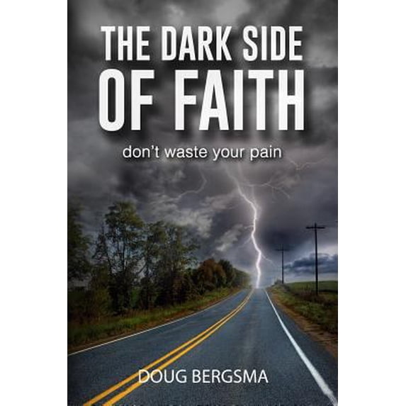 Pre-Owned The Dark Side of Faith (Paperback) 1937671283 9781937671280