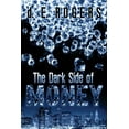 thumbnail image 1 of The Dark Side of Money (Paperback), 1 of 1