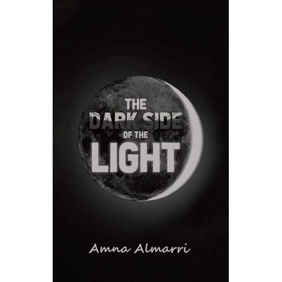 The Dark Side of the Light, (Paperback)
