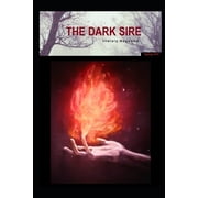 The Dark Sire The Dark Sire Paperback