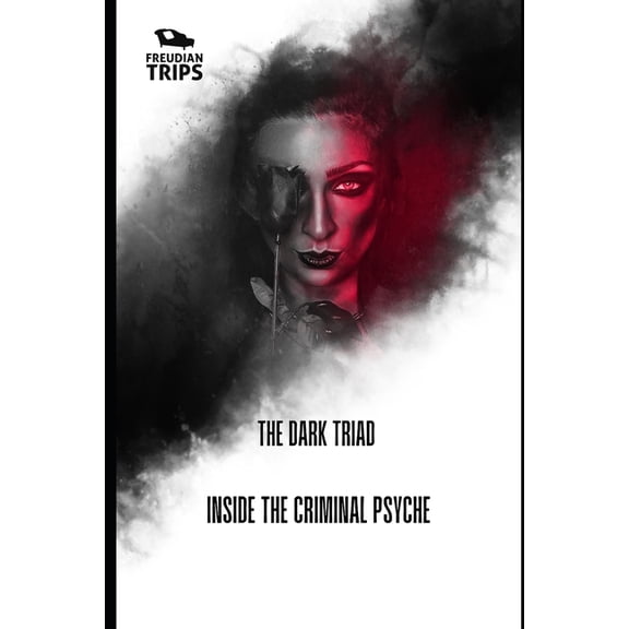 The Dark Triad (Paperback)