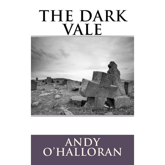 The Dark Vale (Paperback)