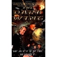 thumbnail image 1 of Pre-Owned The Dark Wing (Unknown) 0765340690 9780765340696, 1 of 1