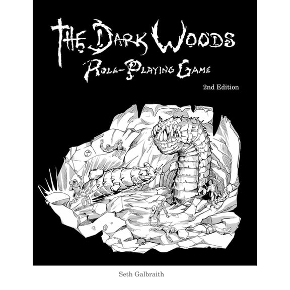 The Dark Woods Role-Playing Game (2nd Edition), (Paperback)