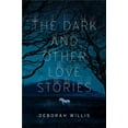 thumbnail image 1 of The Dark and Other Love Stories, (Hardcover), 1 of 1