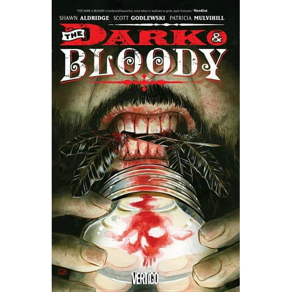 The Dark & the Bloody, Volume 1 (Paperback)