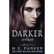 The Darker Darker Prequel Paperback