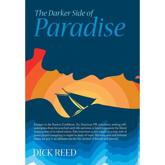 The Darker Side of Paradise