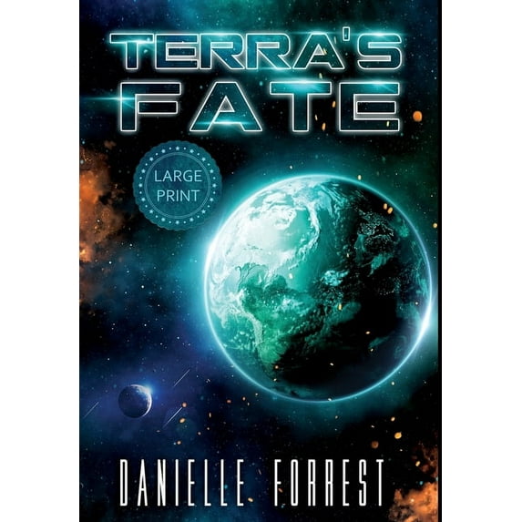 The Darkest Day Terra's Fate, Book 3, (Hardcover)