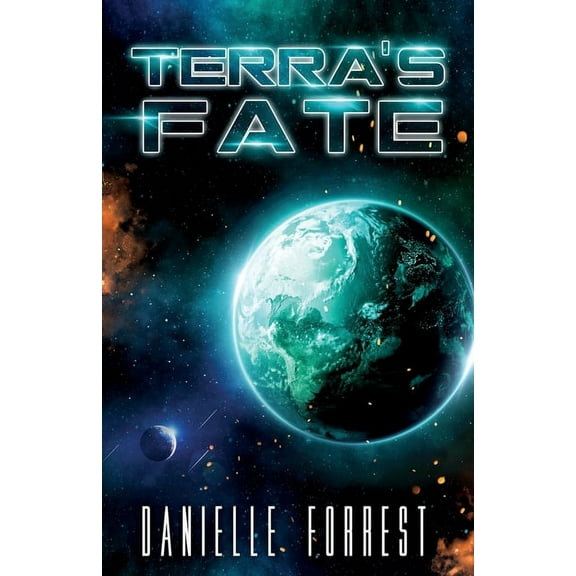 The Darkest Day Terra's Fate, Book 3, (Paperback)