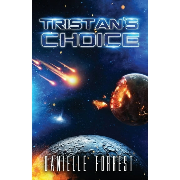 The Darkest Day Tristan's Choice, Book 2, (Paperback)