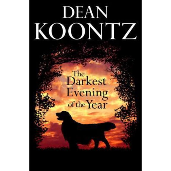 Pre-Owned The Darkest Evening of the Year by Dean Koontz (Hardcover) Literature & Fiction english