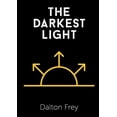 thumbnail image 1 of The Darkest Light (Paperback), 1 of 1