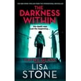 thumbnail image 1 of The Darkness Within Lisa Stone (Paperback), 1 of 1