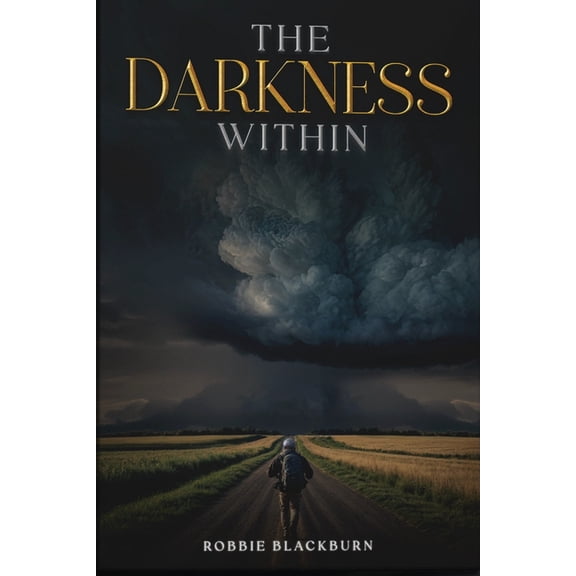The Darkness Within, (Paperback)