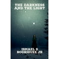 thumbnail image 1 of The Darkness and the Light, (Paperback), 1 of 1