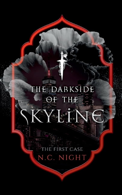 The Darkside of the Skyline: The First Case, (Paperback)