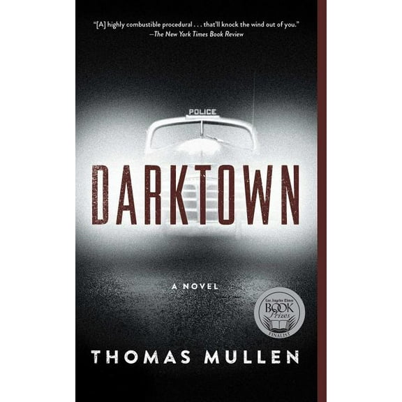The Darktown Series: Darktown : A Novel (Series #1) (Paperback)