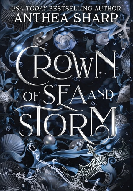 The Darkwood Chronicles Crown of Sea and Storm: A Darkwood Fantasy Romance, (Hardcover)