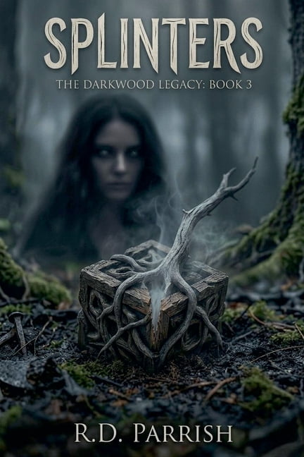The Darkwood Legacy Splinters, Book 3, (Paperback)